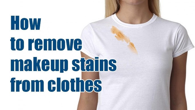 How to Get Makeup Out of Clothes: Easy Fixes for Every Stain