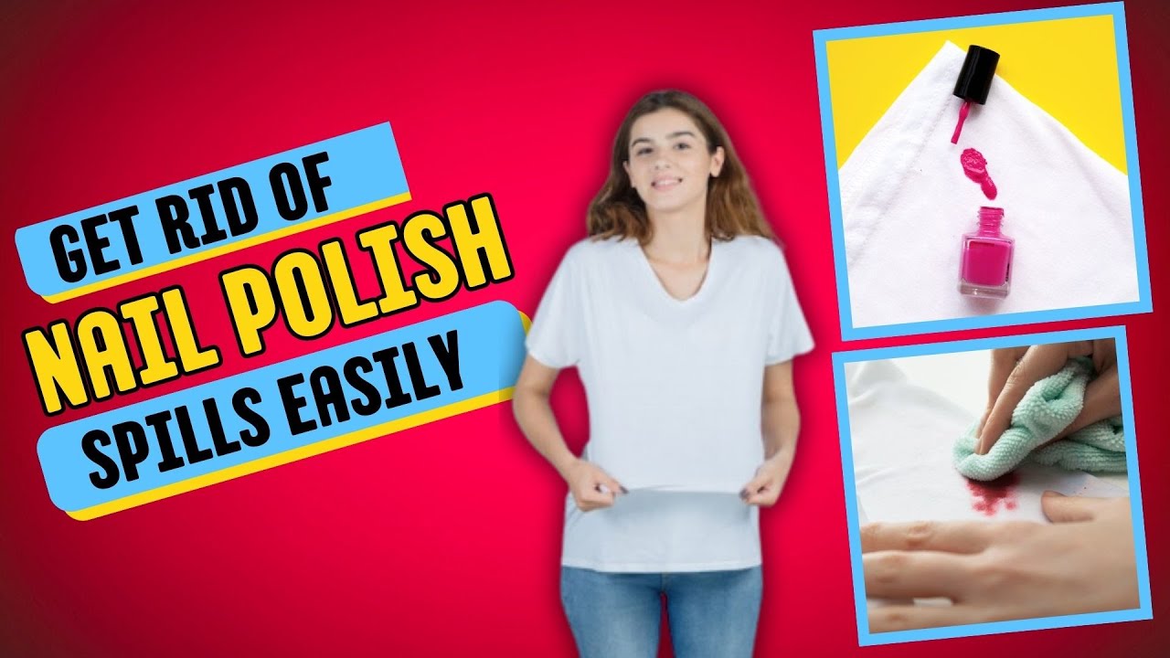 How to Get Nail Polish Out of Clothes Easily